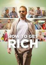 Watch How to Get Rich 0123movies