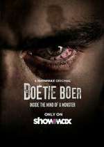 Watch Boetie Boer: Inside the Mind of a Killer 0123movies