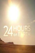 Watch 24 Hours On Earth 0123movies