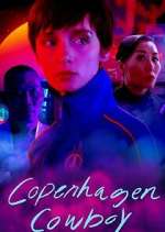 Watch Copenhagen Cowboy 0123movies