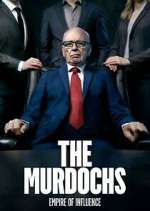 Watch The Murdochs: Empire of Influence 0123movies