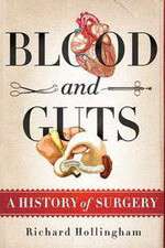 Watch Blood and Guts: A History of Surgery 0123movies