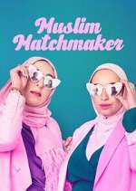 Watch Muslim Matchmaker 0123movies