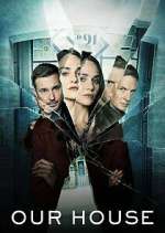 Watch Our House 0123movies