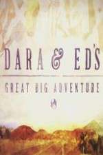 Watch Dara and Ed's Great Big Adventure 0123movies