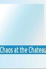 Watch Chaos at the Chateau 0123movies