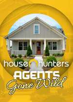 Watch House Hunters: Agents Gone Wild 0123movies