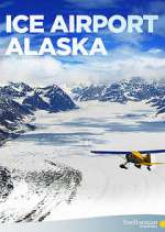 Watch Ice Airport Alaska 0123movies