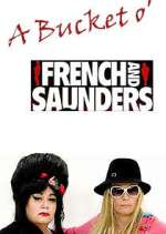 Watch A Bucket o' French and Saunders 0123movies