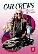 Watch Car Crews with Supercar Blondie 0123movies