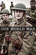 Watch Our World War 0123movies