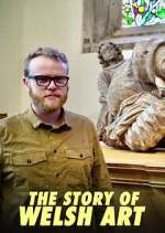 Watch The Story of Welsh Art 0123movies