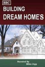 Watch Building Dream Homes 0123movies