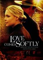 Watch Love Comes Softly 0123movies