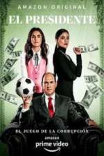 Watch El Presidente 0123movies