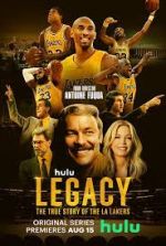 Watch Legacy: The True Story of the LA Lakers 0123movies