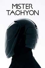 Watch Mister Tachyon 0123movies