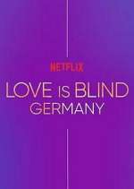 Watch Love Is Blind: Germany 0123movies