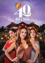Watch 40 No Es Nada 0123movies