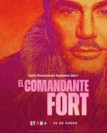 Watch El comandante Fort 0123movies