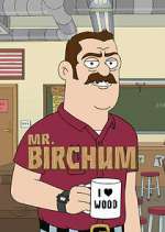 Watch Mr. Birchum 0123movies