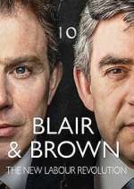 Watch Blair & Brown: The New Labour Revolution 0123movies