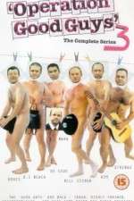 Watch Operation Good Guys 0123movies