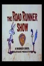 Watch The Road Runner Show  0123movies