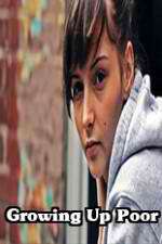 Watch Growing Up Poor 0123movies