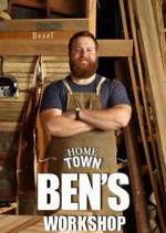 Watch Home Town: Ben's Workshop 0123movies