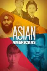 Watch Asian Americans 0123movies