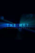 Watch The Met Policing London 0123movies