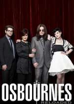 Watch Osbournes: Reloaded 0123movies