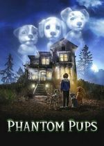 Watch Phantom Pups 0123movies