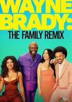 Watch Wayne Brady: The Family Remix 0123movies