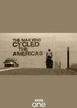 Watch The Man Who Cycled the Americas 0123movies