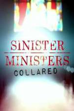 Watch Sinister Ministers Collared 0123movies
