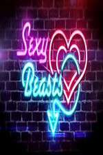 Watch Sexy Beasts 0123movies