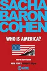 Watch Who Is America? 0123movies