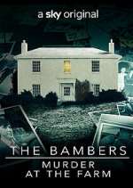 Watch The Bambers: Murder at the Farm 0123movies